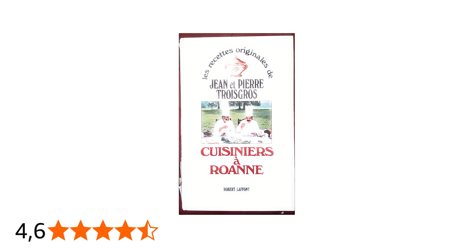 Amazon.fr - Cuisiniers à Roanne - Jean Troisgros, Pierre Troisgros